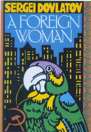 A Foreign Woman []. New York: Grove Weidenfeld, 1991